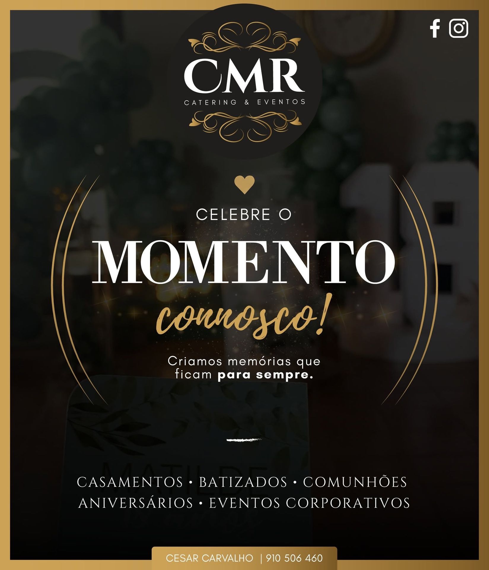 Celebre o momento connosco